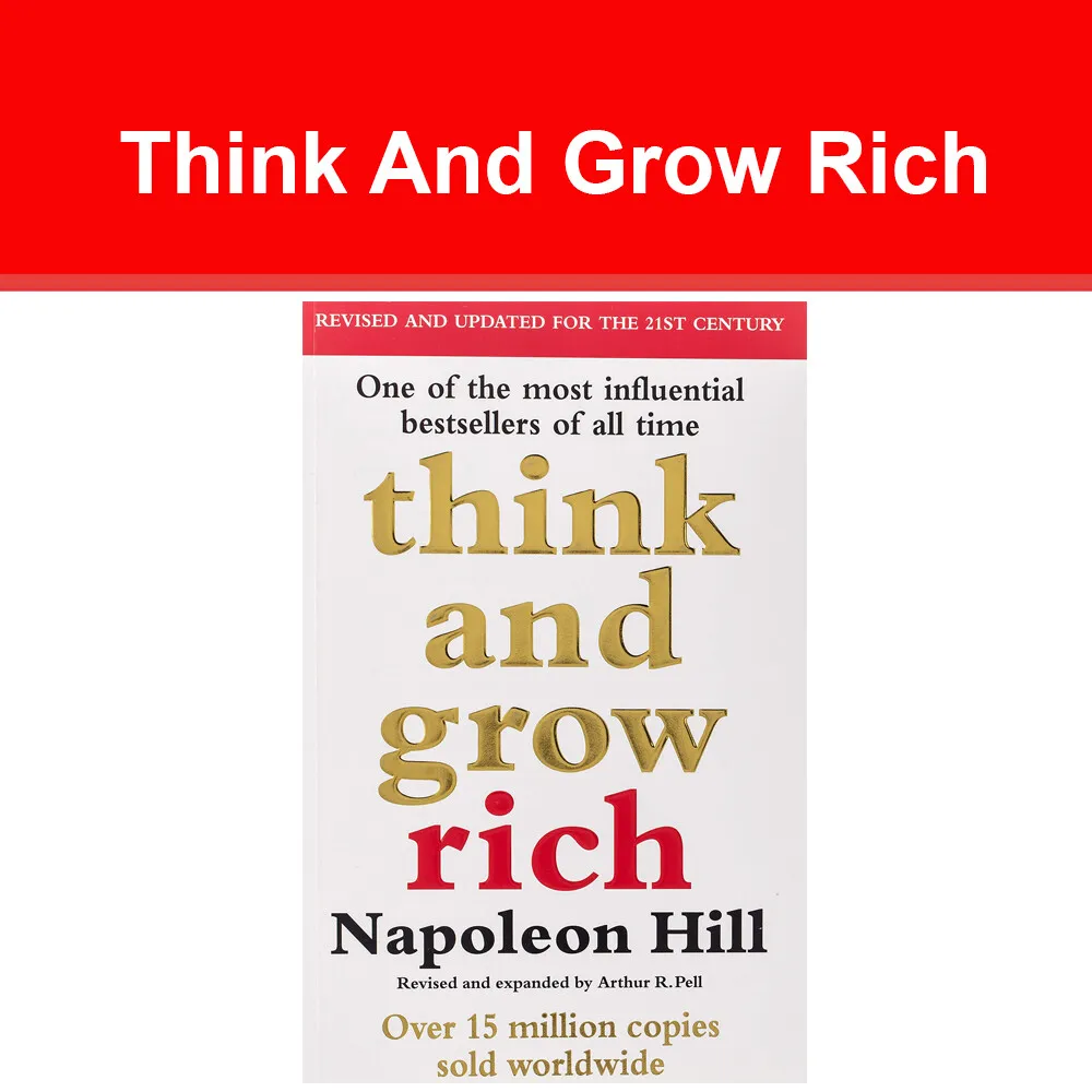 Think and grow rich:revised and expanded by Dr. Arthur R. Pell